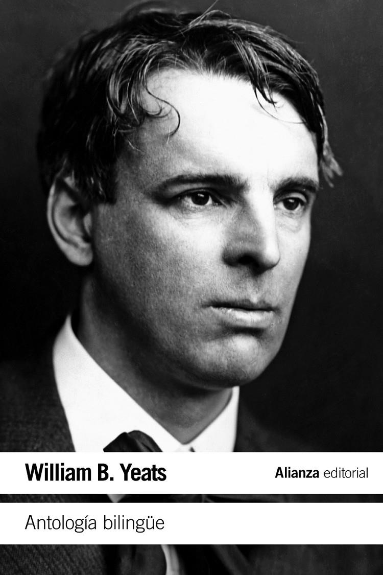 ANTOLOGÍA BILINGÜE (YEATS) | 9788420675794 | YEATS, WILLIAM B.