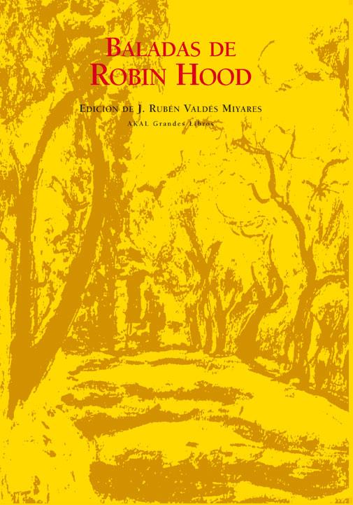 BALADAS DE ROBIN HOOD | 9788446027249 | VALDÉS MIYARES, RUBÉN (ED.)