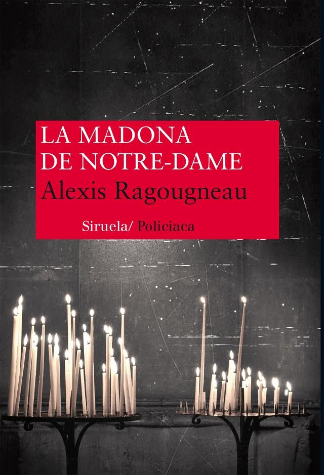 MADONNA DE NOTRE-DAME, LA | 9788416120376 | RAGOUGNEAU, ALEXIS