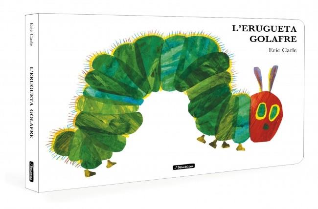 L'ERUGUETA GOLAFRE (COL·LECCIÓ ERIC CARLE) | 9788448871529 | CARLE, ERIC