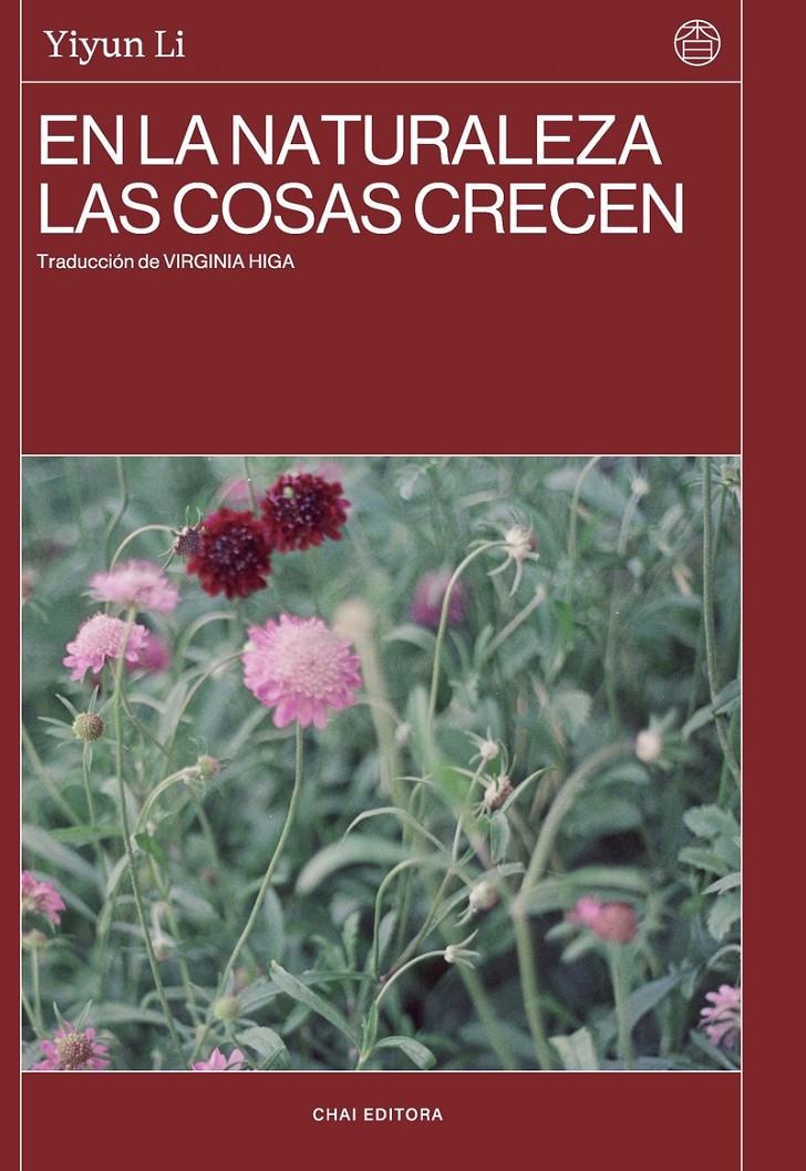 EN LA NATURALEZA LAS COSAS CRECEN | 9788412940565 | LI, YIYUN
