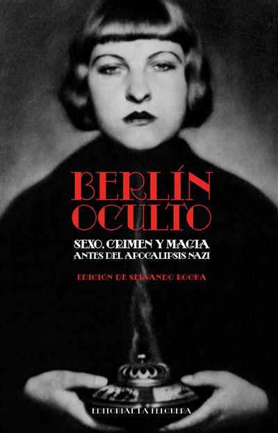 BERLÍN OCULTO | 9788412932676 | VV. AA