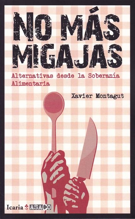 NO MÁS MIAJAS | 9788498887693 | MONTAGUT, XAVIER