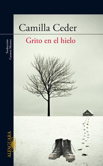 GRITO EN EL HIELO | 9788420405780TA | CEDER, CAMILLA