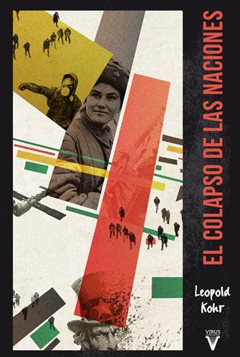 EL COLAPSO DE LAS NACIONES | 9788492559886 | KOHR, LEOPOLD