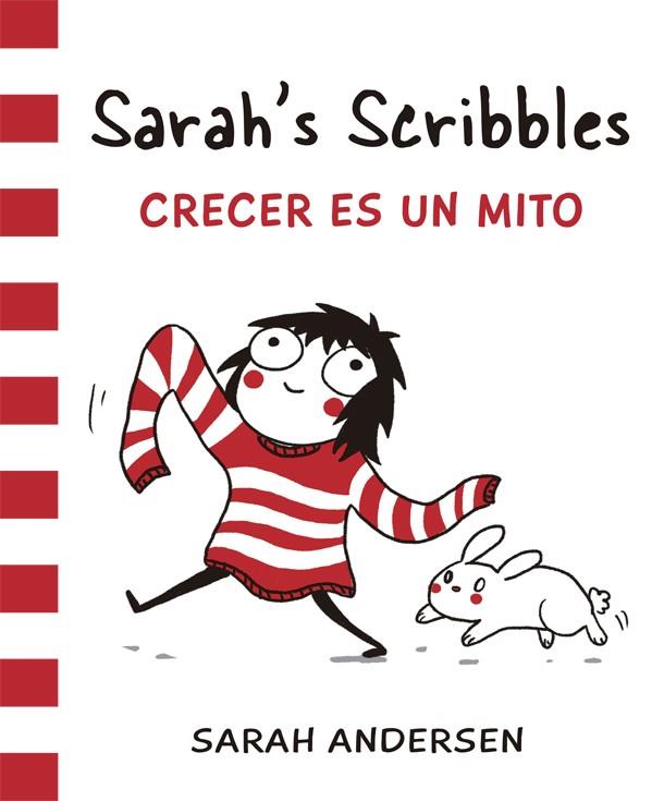 SARAH'S SCRIBBLES: CRECER ES UN MITO | 9788416670062 | ANDERSEN, SARAH