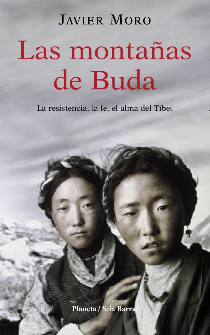MONTAÑAS DE BUDA, LAS | 9788432296444 | MORO, JAVIER