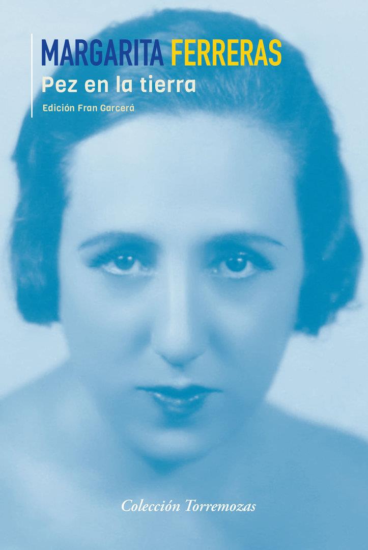PEZ EN LA TIERRA | 9788478396603 | FERRERAS, MARGARITA