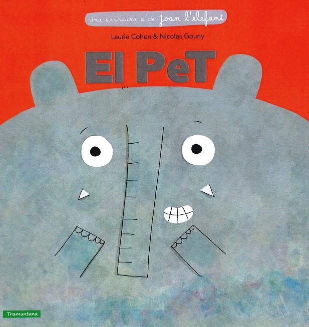 EL PET | 9788416578436 | COHEN, LAURIE / GOUNY, NICOLAS
