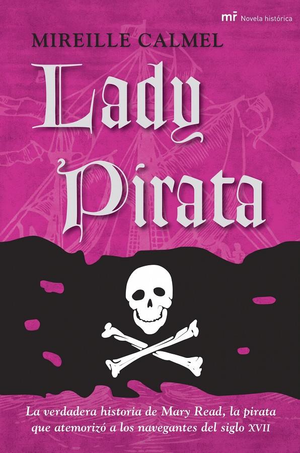 LADY PIRATA | 9788427034457TA | CALMEL, MIREILLE