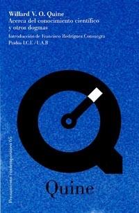 ACERCA DEL CONOCIMIENTO CIENTÍFICO Y OTROS DOGMAS | 9788449311291TA | QUINE, WILLARD V. O.