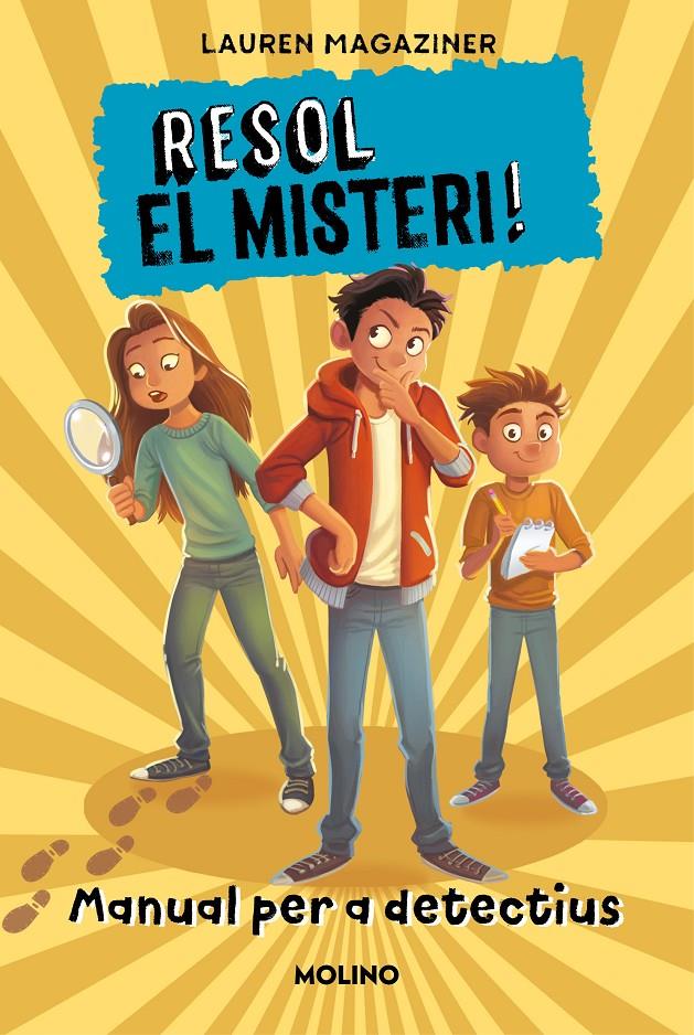 RESOL EL MISTERI! MANUAL PER A DETECTIU | 9788427227736 | MAGAZINER, LAUREN
