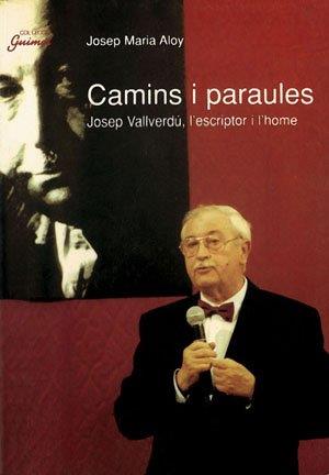CAMINS I PARAULES | 9788479354862TA | ALOY, JOSEP MARIA