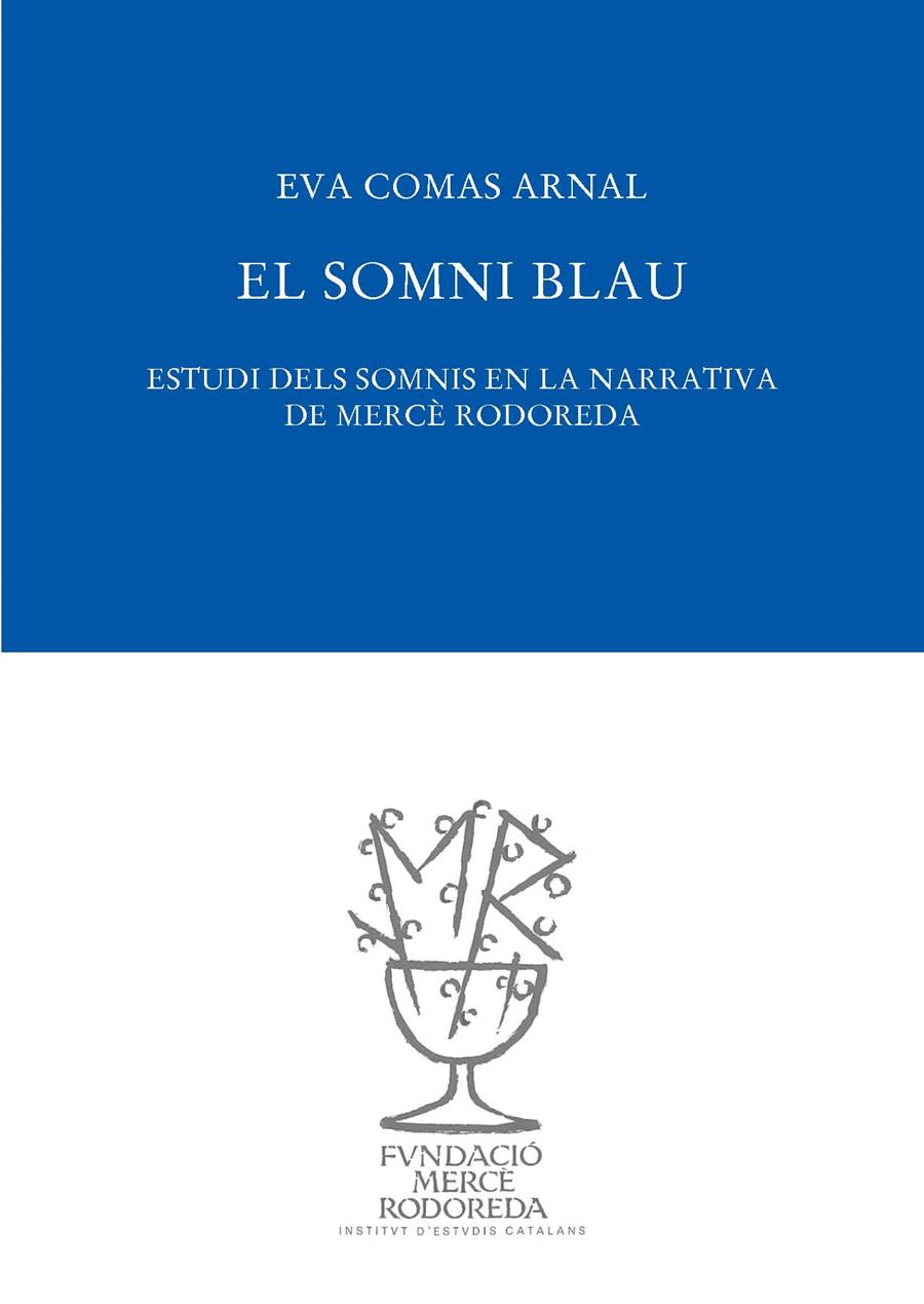 EL SOMNI BLAU | 9788412113419 | COMAS I ARNAL, EVA