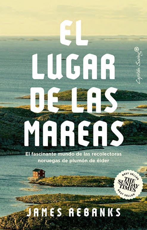 EL LUGAR DE LAS MAREAS | 9791399230031 | REBANKS, JAMES