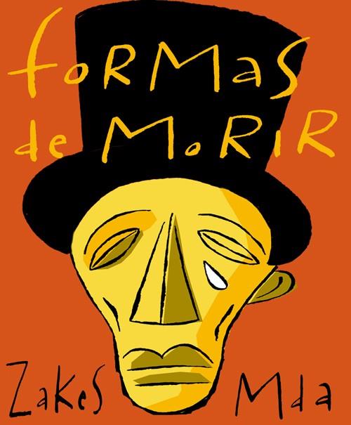 FORMAS DE MORIR | 9788495764041 | MDA, ZAKES