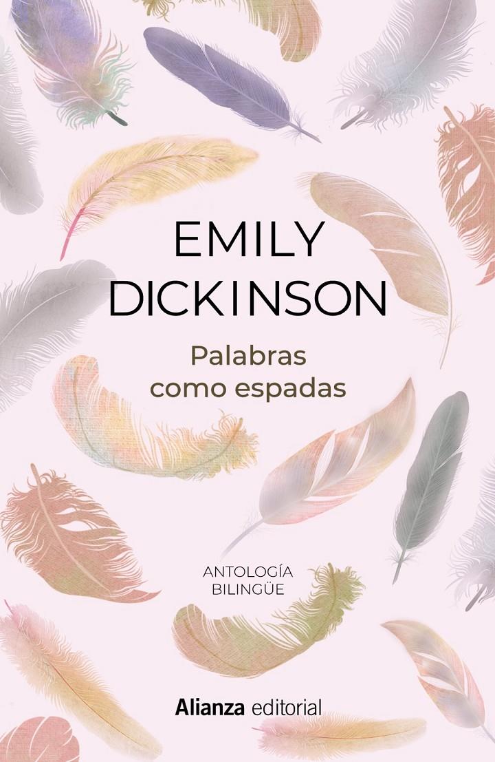 PALABRAS COMO ESPADAS. ANTOLOGÍA BILINGÜE | 9788491816959 | DICKINSON, EMILY