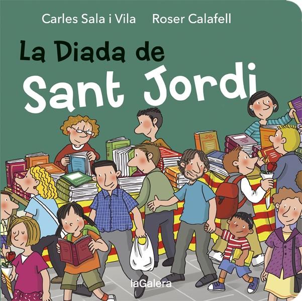 LA DIADA DE SANT JORDI | 9788424664510 | CALAFELL / SALA