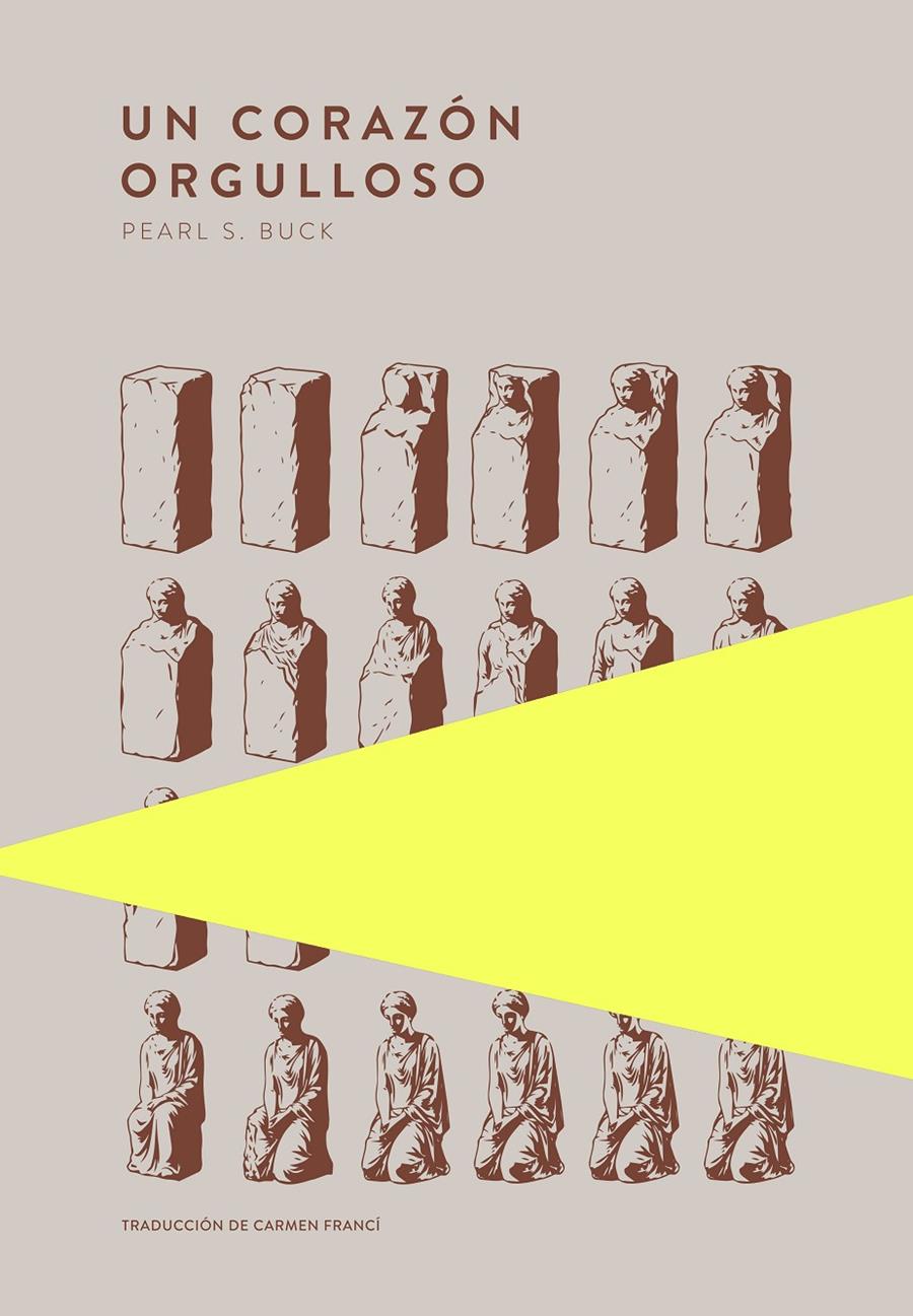 UN CORAZÓN ORGULLOSO | 9789992083130 | BUCK, PEARL S.