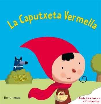 LA CAPUTXETA VERMELLA | 9788499320106 | VARIOS AUTORES