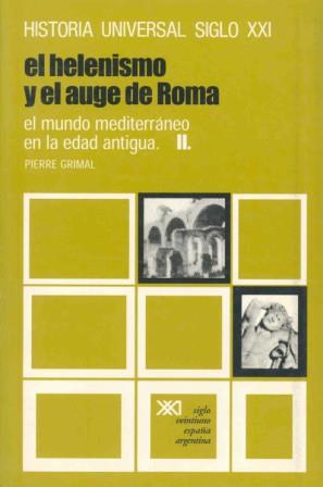 EL HELENISMO Y EL AUGE DE ROMA II | 9788432300660 | GRIMAL,PIERRE