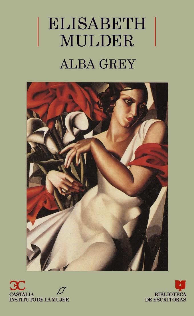 ALBA GREY. | 9788470396595 | MULDER, ELISABETH.