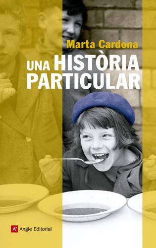 UNA HISTÒRIA PARTICULAR | 9788415002673TA | CARDONA VALLS, MARTA
