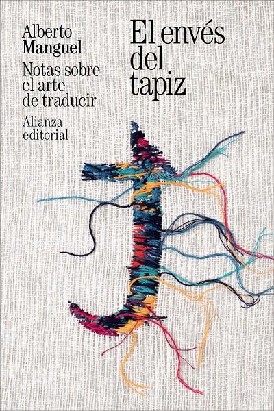 EL ENVÉS DEL TAPIZ | 9791370090593 | MANGUEL, ALBERTO