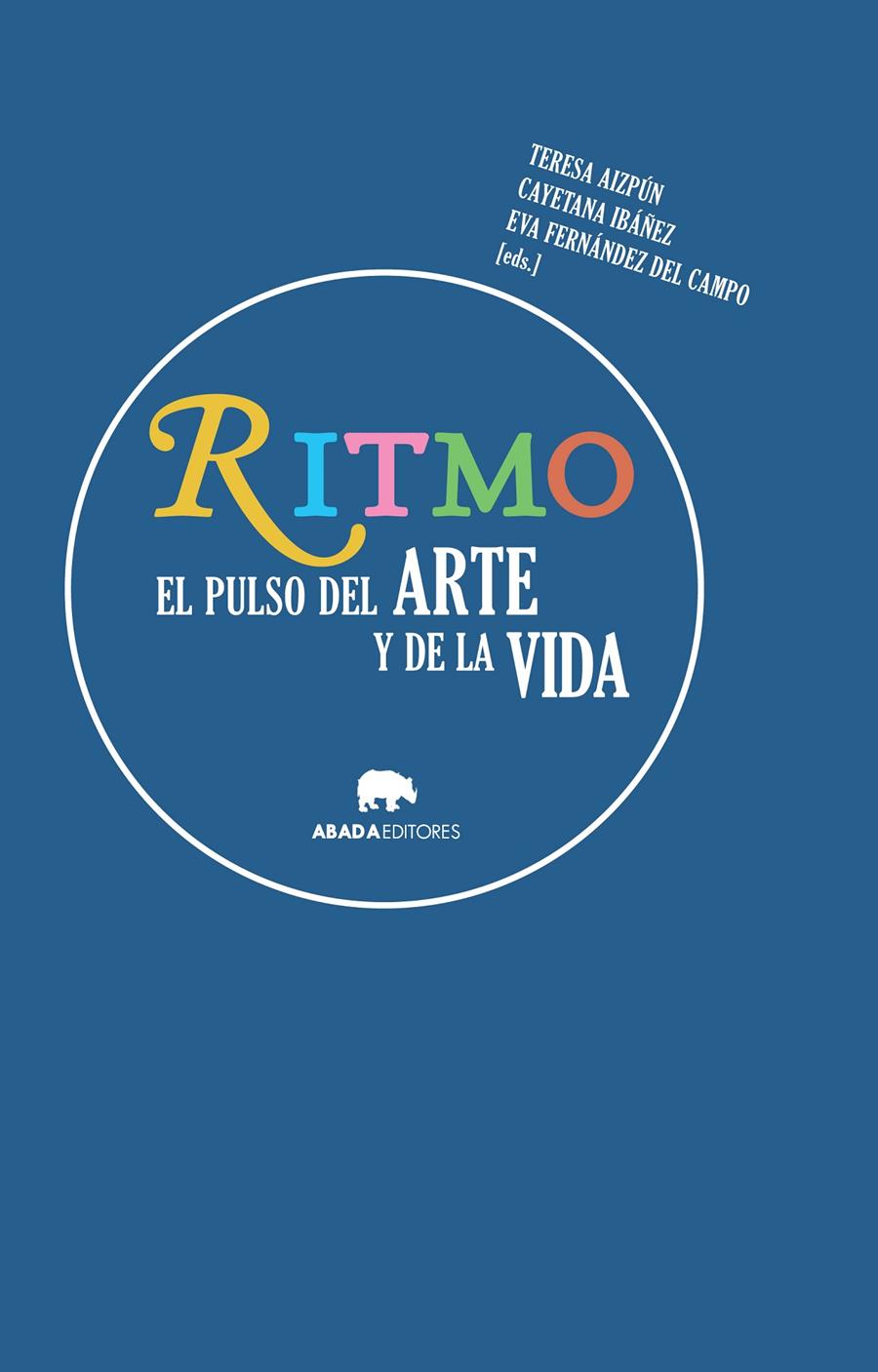 RITMO | 9788416160358 | AIZPÚN, TERESA/ IBÁÑEZ, CAYETANA