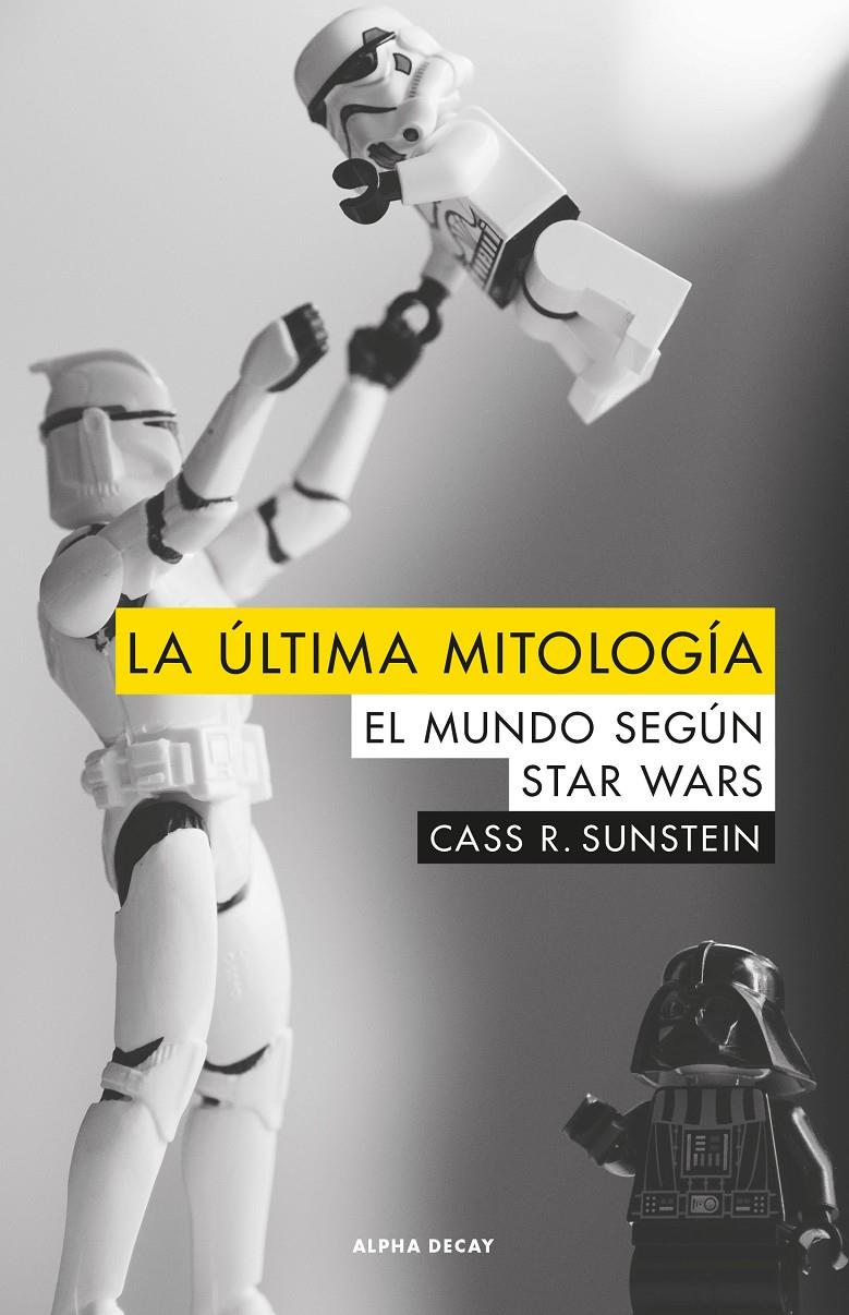 ULTIMA MITOLOGIA,LA | 9788494742323 | SUNSTEIN, CASS R.