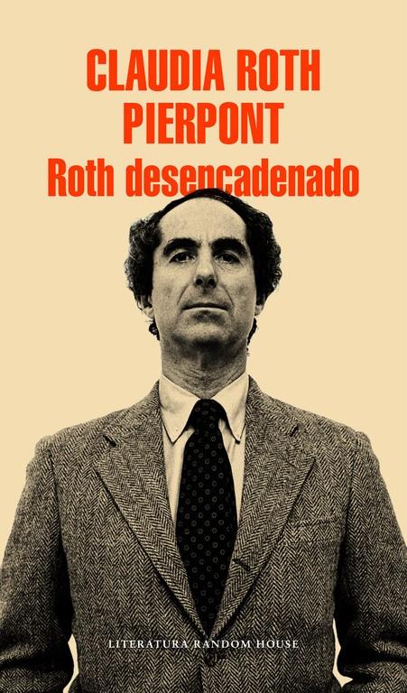 ROTH DESENCADENADO | 9788439731122TA | PIERPONT, CLAUDIA ROTH