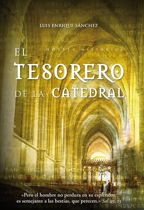 TESORERO DE LA CATEDRAL, EL | 9788496710030 | SÁNCHEZ, LUIS ENRIQUE