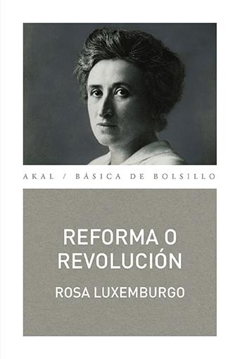 REFORMA O REVOLUCIÓN | 9788446041290 | LUXEMBURGO, ROSA
