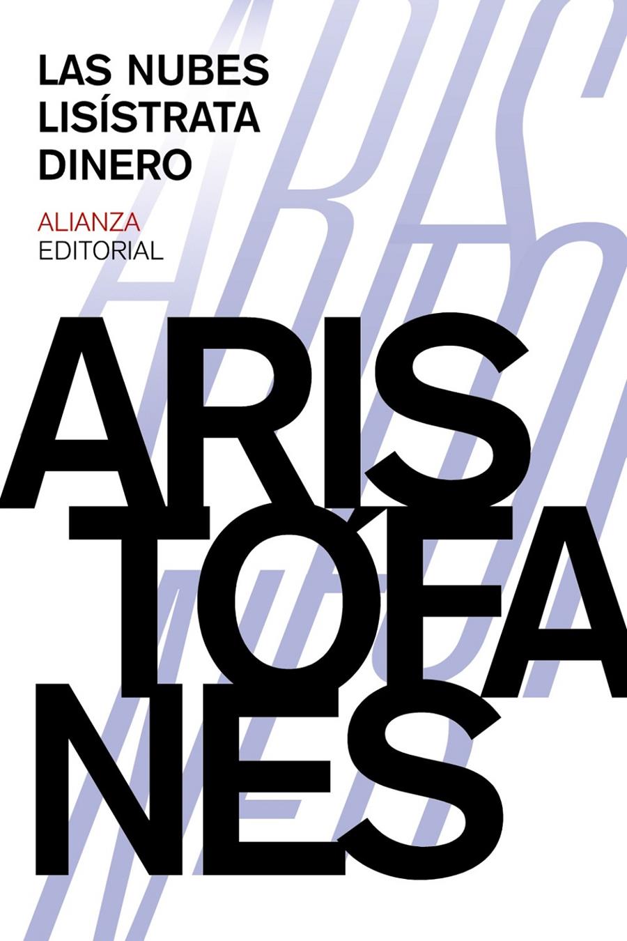 LAS NUBES. LISÍSTRATA. DINERO | 9788420697390 | ARISTÓFANES