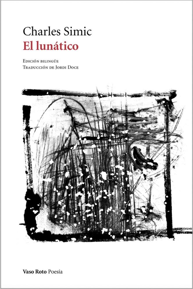 EL LUNATICO | 9788416193486 | SIMIC, CHARLES