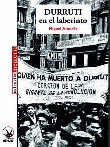 DURRUTI EN EL LABERINTO | 9788492559572 | AMORÓS, MIQUEL