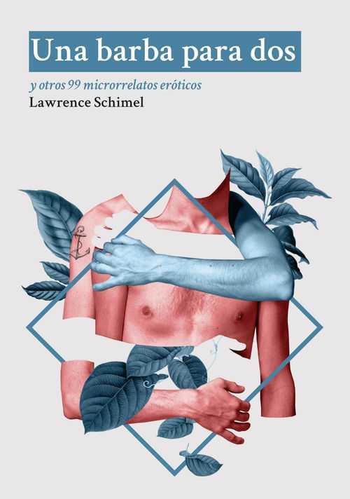 BARBA PARA DOS, UNA | 9788494355974 | SCHIMEL, LAWRENCE