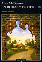 EN BODAS Y ENTIERROS | 9788483101933 | MCDERMOT, ALICE