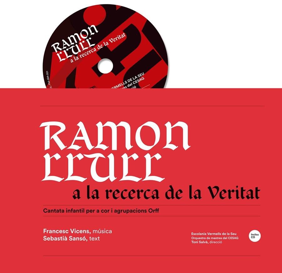 RAMON LLULL A LA RECERCA DE LA VERITAT | 9788416163595 | VICENS VIDAL, FRANCESC / SANSÓ I JAUME, SEBASTIÀ