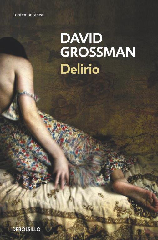 DELIRIO | 9788490321928 | GROSSMAN, DAVID