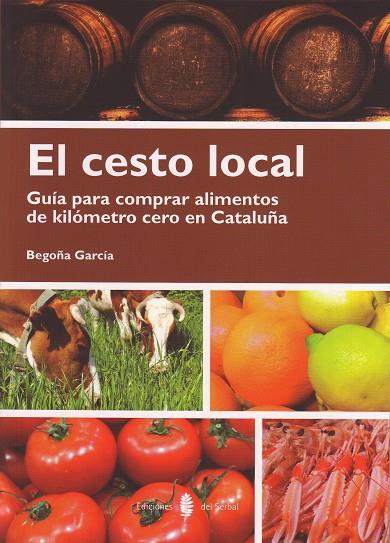 EL CESTO LOCAL | 9788476287248 | GARCÍA FERNÁNDEZ, BEGOÑA