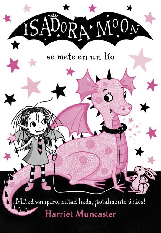 ISADORA MOON SE METE EN UN LÍO (ISADORA MOON) | 9788420486321 | MUNCASTER, HARRIET