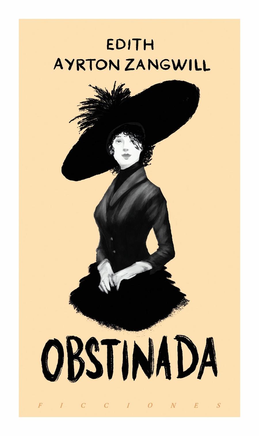 OBSTINADA | 9788419154576 | AYRTON ZANGWILL, EDITH