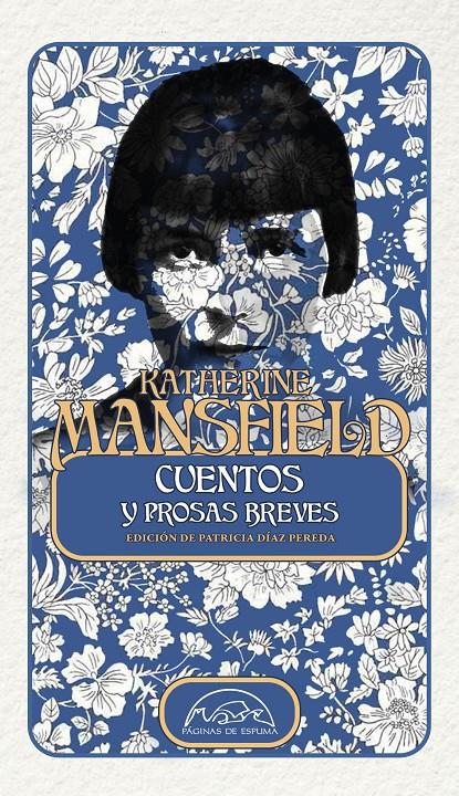 CUENTOS Y PROSAS BREVES | 9788483933688 | MANSFIELD, KATHERINE