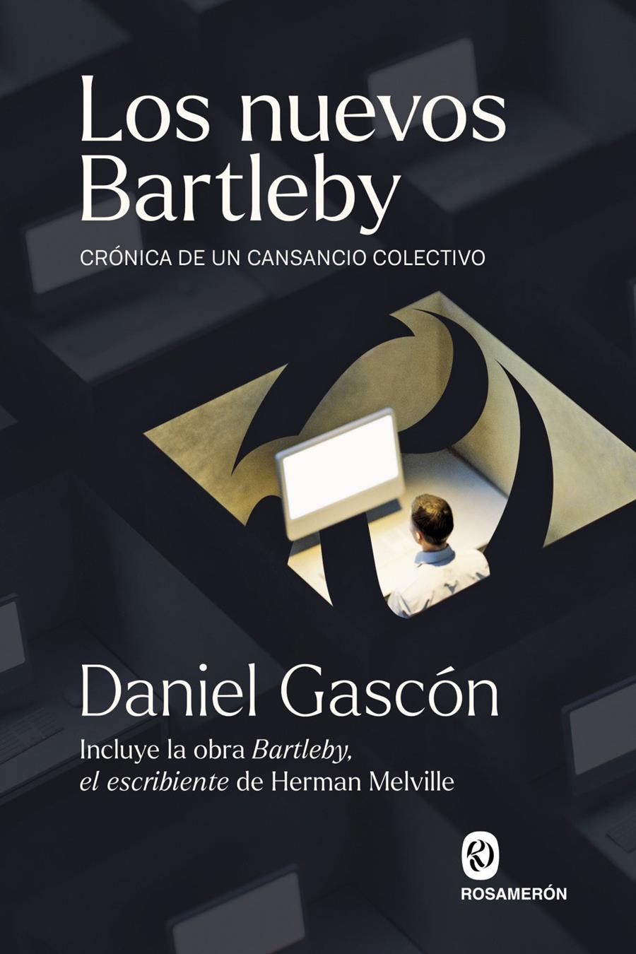 LOS NUEVOS BARTLEBY | 9791399075762 | GASCÓN, DANIEL / MELVILLE, HERMAN