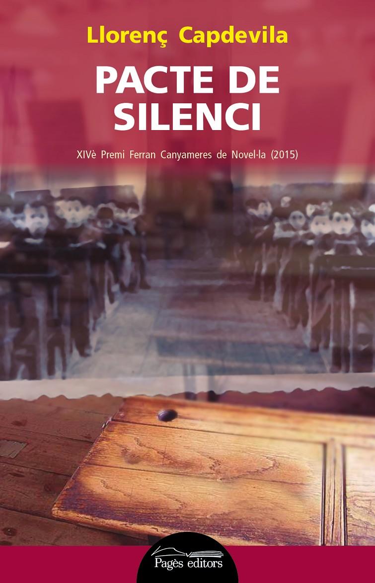 PACTE DE SILENCI | 9788499757254 | CAPDEVILA ROURE, LLORENÇ