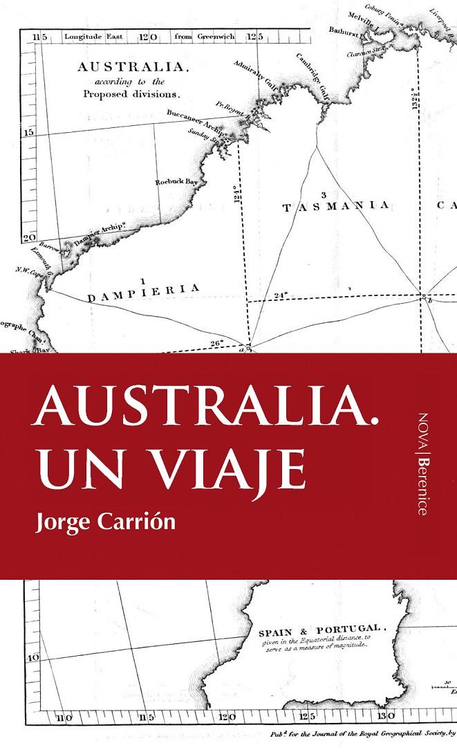 AUSTRALIA. UN VIAJE | 9788496756489 | CARRIÓN, JORGE