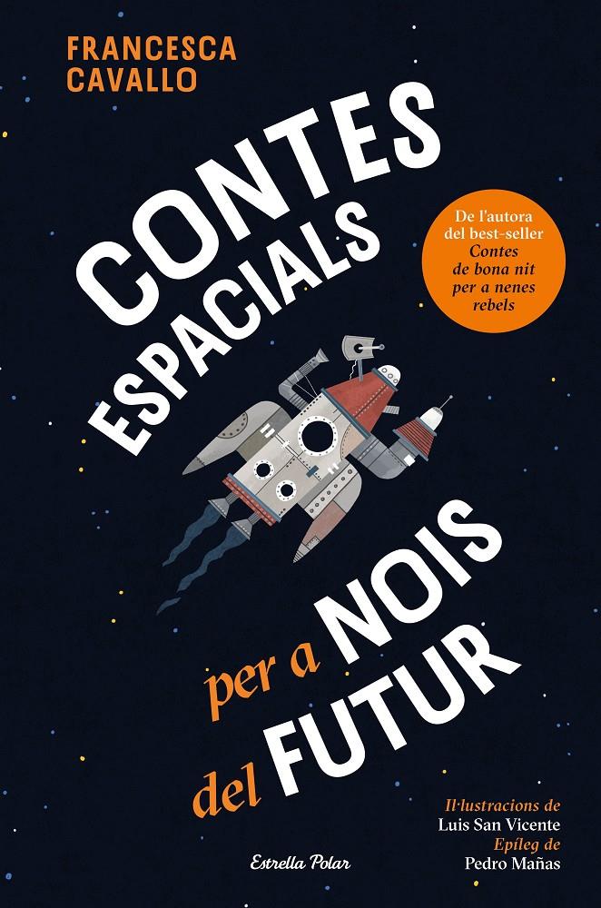 CONTES ESPACIALS PER A NOIS DEL FUTUR | 9791387782504 | CAVALLO, FRANCESCA