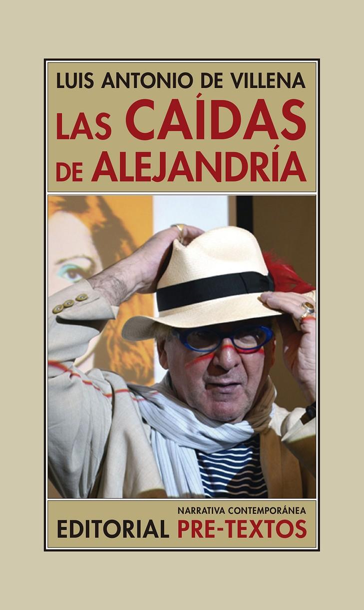 LAS CAÍDAS DE ALEJANDRÍA | 9788417830724 | VILLENA, LUIS ANTONIO DE