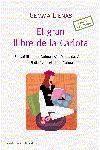 EL GRAN LLIBRE DE LA CARLOTA | 9788497871563TA | LIENAS, GEMMA